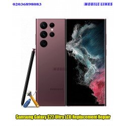Samsung Galaxy S22 Ultra LCD/Display Replacement Repair